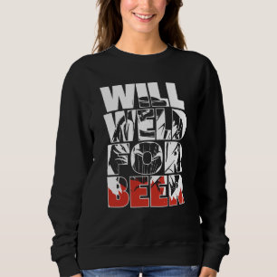 Welding Metal Worker Welder Will Weld For Beer Sweatshirt