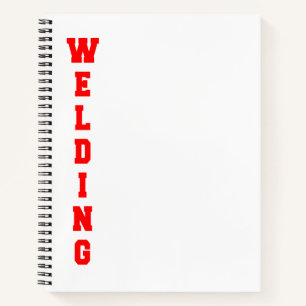 Welding Notebook