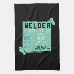 Welding - Welder Hourly Rates Kitchen Towel