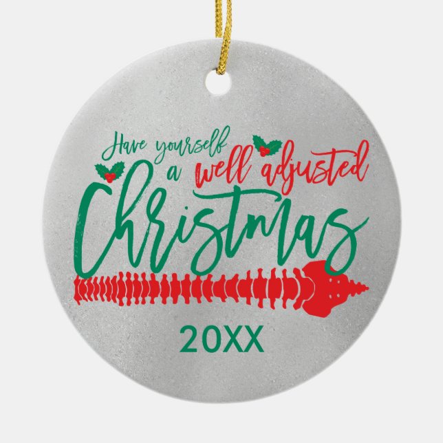 Well Adjusted Christmas Chiropractic Ceramic Ornament (Front)