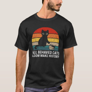 Well behaved cats vintage T-Shirt