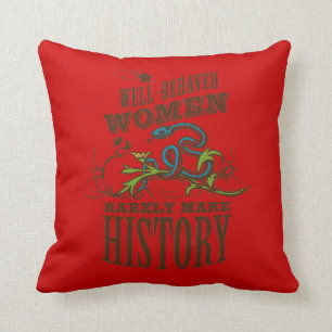 Well Behaved Woman - RV Queen of the Road Throw Pillow