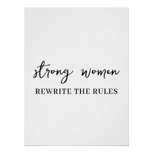 Well Behaved Women Don’t Make History Quote Art Poster