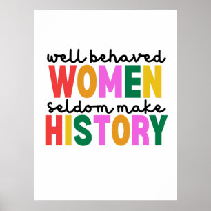 Well Behaved Women Poster