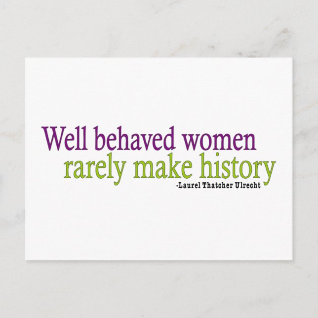 Well Behaved Women Quote Postcard (Front)