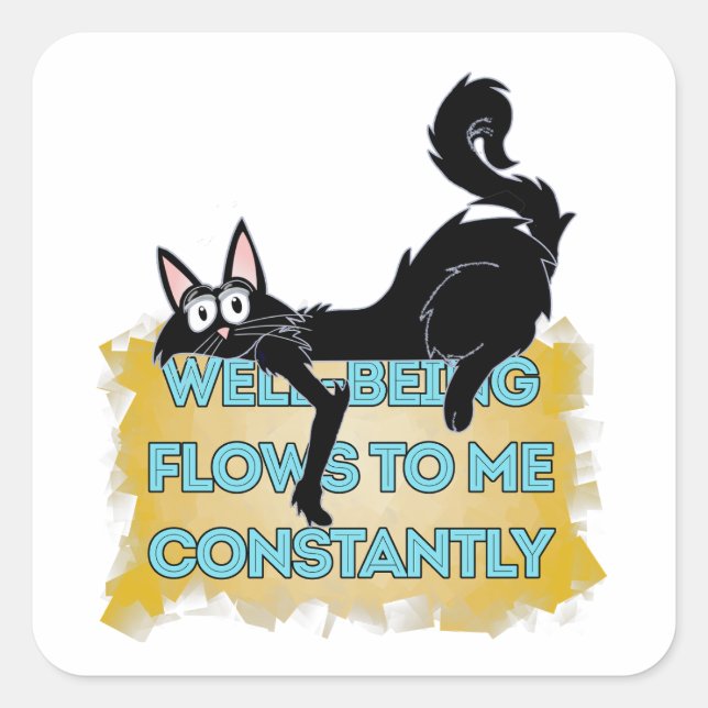 well being flows to me constantly square sticker (Front)