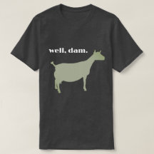 Well, Dam