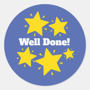 "Well Done!"  Customize Reward Sticker