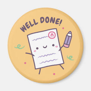 Well Done, Cute Paper and Pencil Magnet