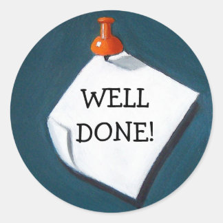 WELL DONE STICKERS
