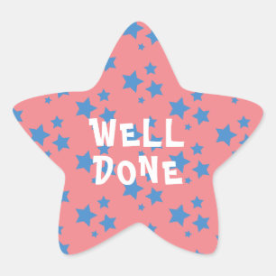 Well Done Teacher Encouragement Star Sticker