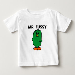 Well-Groomed Mr. Fussy Baby T-Shirt