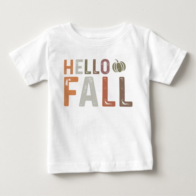 Well Hello Fall Baby T-Shirt (Front)