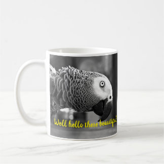 Well hello there beautiful - A creepy grey parrot Coffee Mug