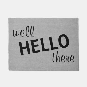 Well hello there funny quote saying hipster humour doormat