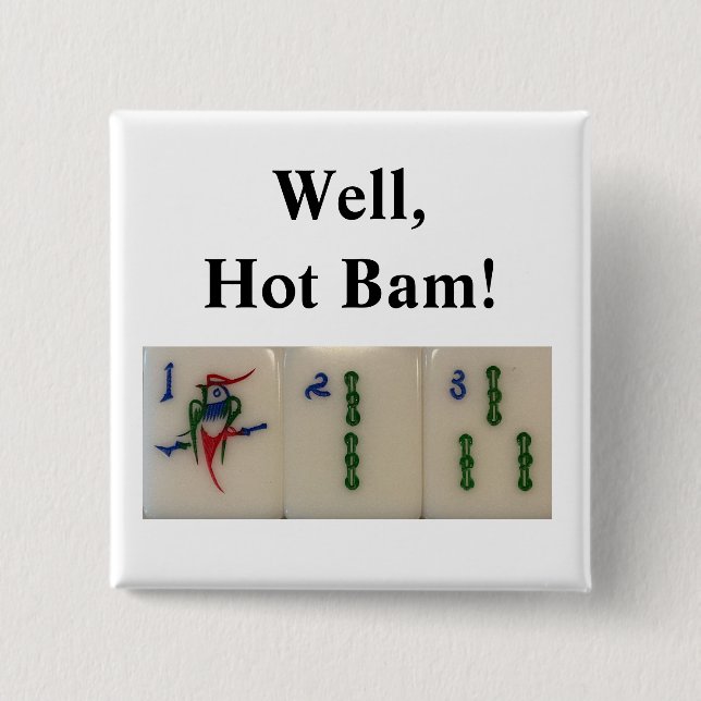 Well hot bam - mahjong bamboo tiles 2 inch square button (Front)