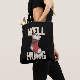 Well Hung Dirty Christmas Stocking Holiday Xmas Tote Bag