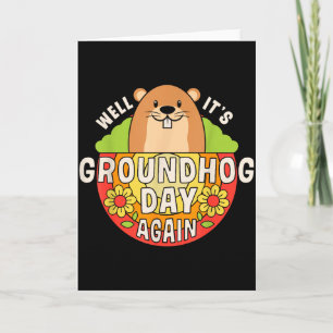 Well Its Groundhog Day Again Funny Retro Rainbow F Card