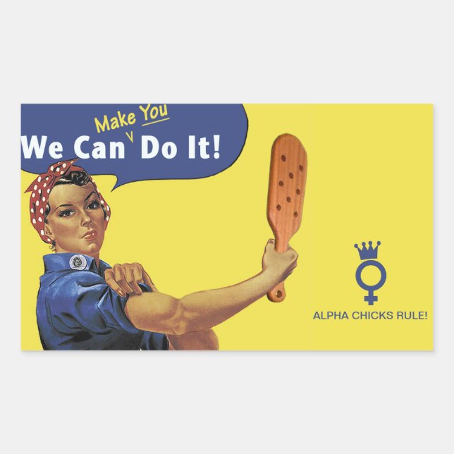 We'll MAKE YOU Do it! Sticker (Front)