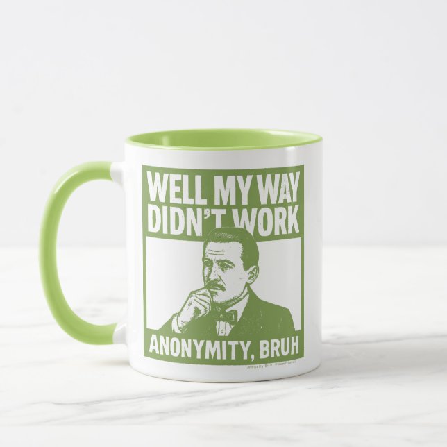 Well My Way Didn't Work - Male - English - Mug (Left)