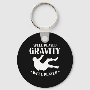 Well Played Gravity Fun Slip And Fall On Ground Br Keychain