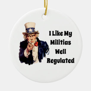 Well Regulated Militia Ceramic Ornament