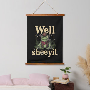 Well Sheeyit Funny Cowboy Frog Western Humour Meme Hanging Tapestry