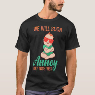 We'll Tease You Together Soon Big Brother Brother T-Shirt
