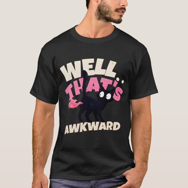 Well That's Awkward Funny Ghost Cat Meme T-Shirt (Front)