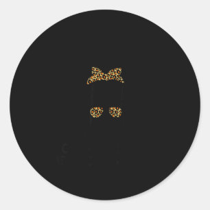 Well Well Well If It Isn't The Consequences Of My  Classic Round Sticker