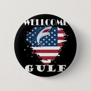 Wellcome Gulf Of United States Of America  2 Inch Round Button