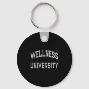Wellness University Squad Fitness Coach Gym Health Keychain