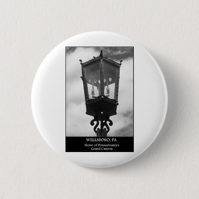 Wellsboro, PA  Home of Pennsylvania's Grand Canyon 2 Inch Round Button (Front)