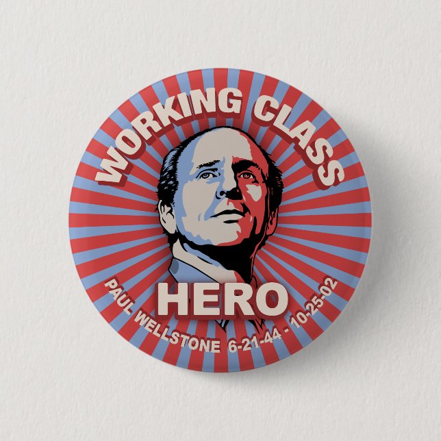 Wellstone Hero 2 Inch Round Button (Front)