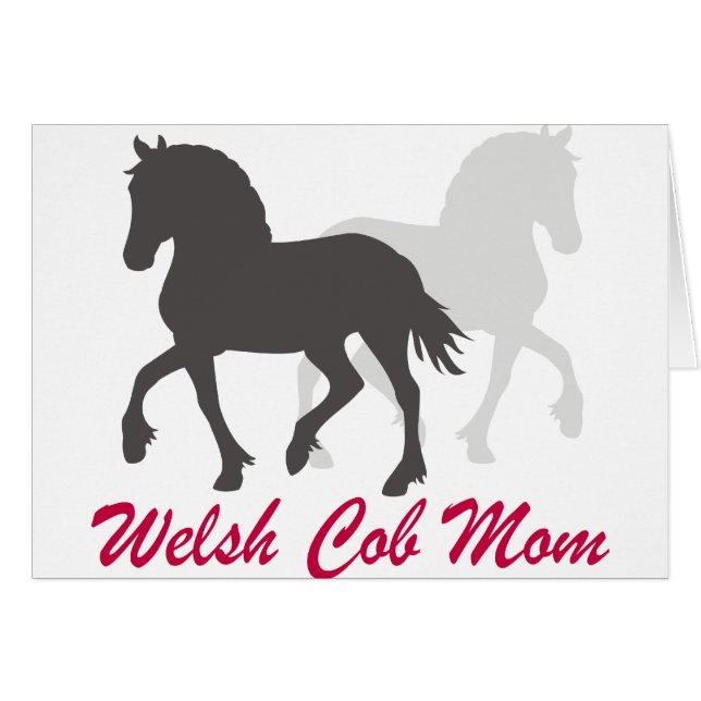 Welsh Cob Mom (Front Horizontal)