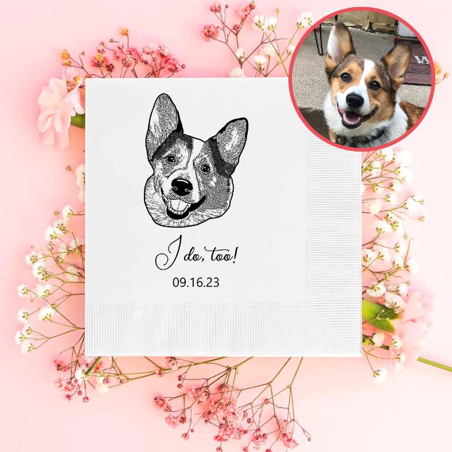 Welsh Corgi Dog Personalized I Do Too  Napkin (Creator Uploaded)