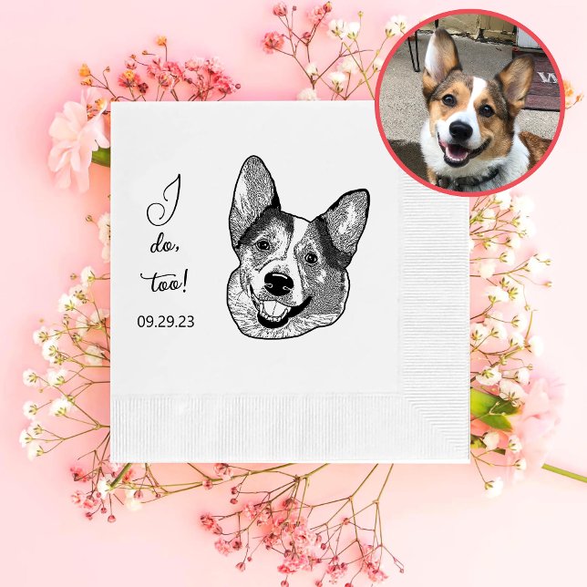 Welsh Corgi Dog Personalized I Do Too Napkin (Creator Uploaded)
