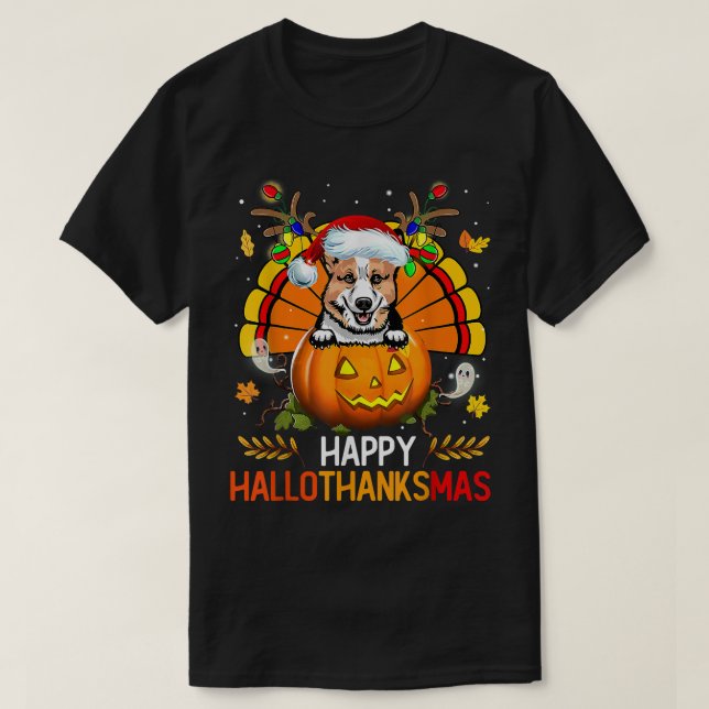 Welsh Corgi Happy Hallothanksmas Halloween Thanksg T-Shirt (Design Front)