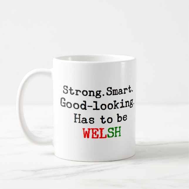 welsh strong coffee mug (Left)