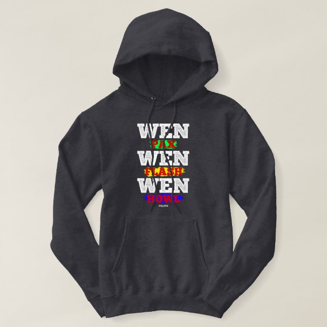 Wen Pax Wen Flash Wen Howl WpWW Funny Hoodie (Design Front)