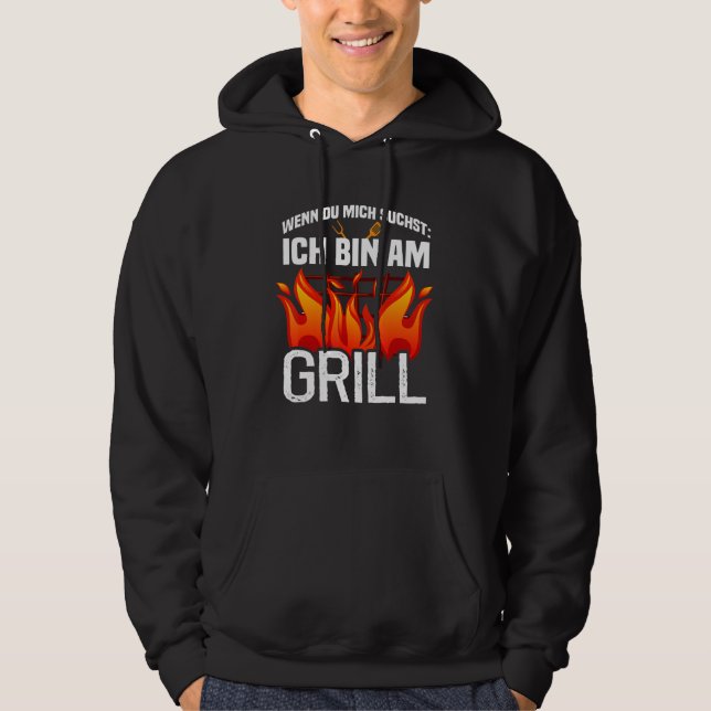 Wenn du mich sucht ich bin am Grill Hoodie (Front)