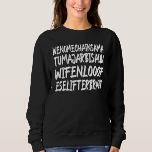 Wenomechainsama Dank Meme Viral Quote Trendy Summe Sweatshirt