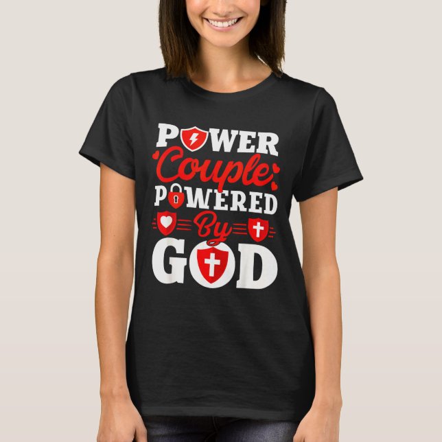 Wer Couple Wered By God Christian Couples Matching T-Shirt (Front)