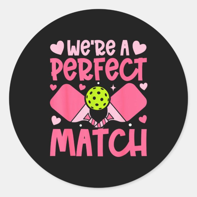 We're A Match Ckleball Couple Paddle Hearts Valent Classic Round Sticker (Front)