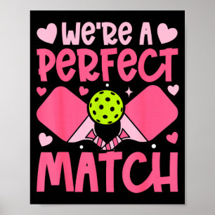 We're A Match Ckleball Couple Paddle Hearts Valent Poster
