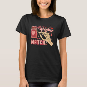 We're A Perfect Match Valentines Day Retro Couple  T-Shirt
