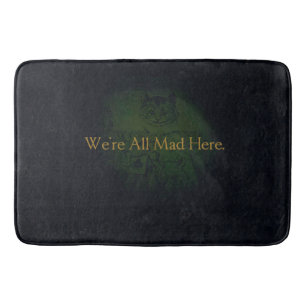 We're All Mad Here Bath Mat