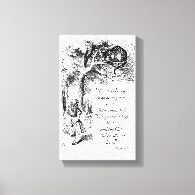 We're All Mad Here Canvas Print (Front)