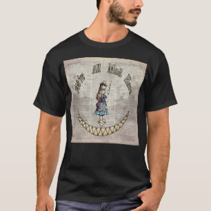 We'Re All Mad Here - Cheshire Cat -  Alice In Wond T-Shirt