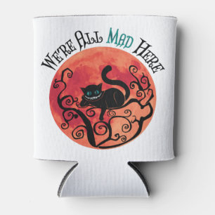 We're All Mad Here - Cheshire Cat Can Cooler